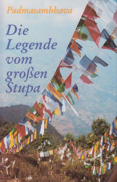 Die Legende vom großen Stupa von Padmasambhava